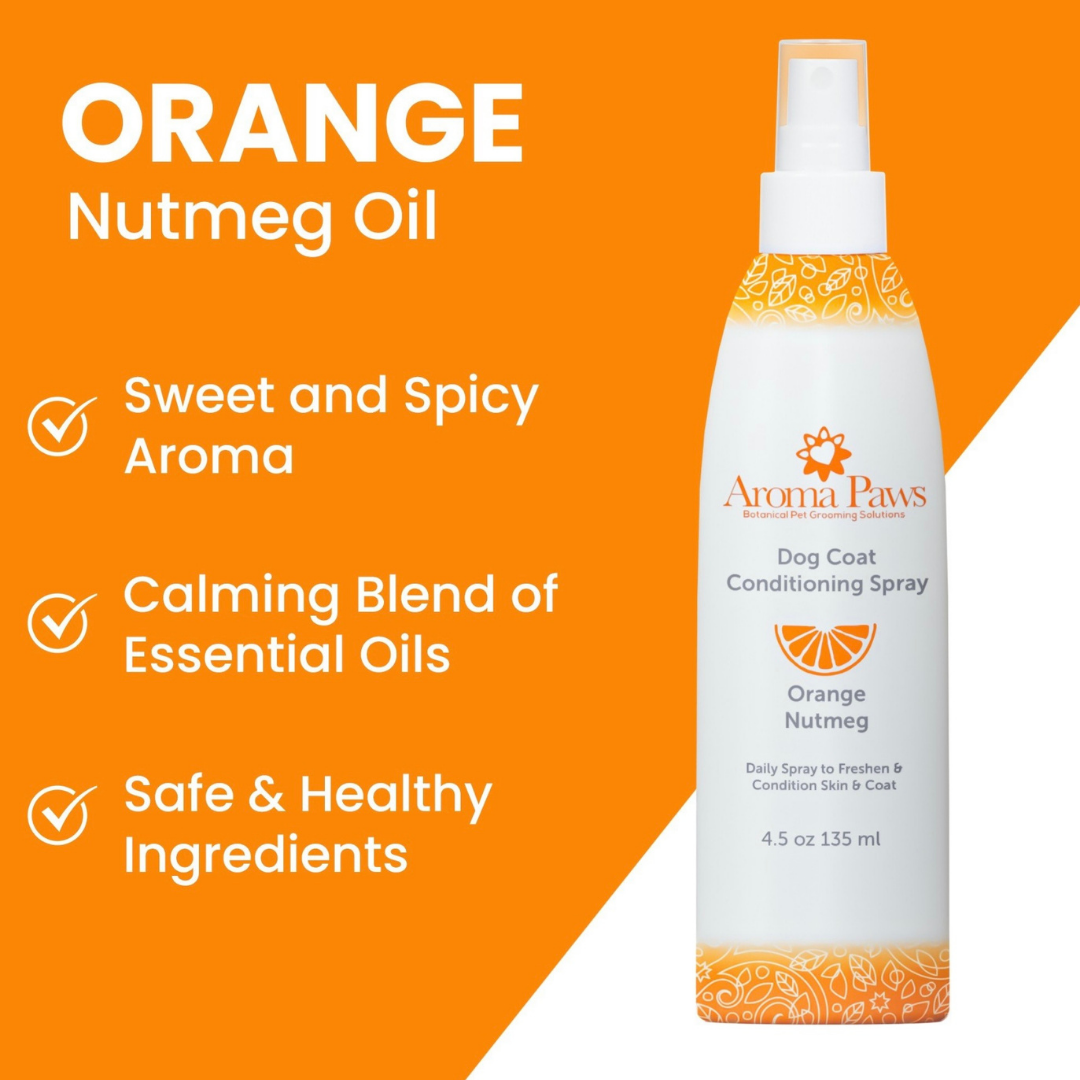 Aroma Paws Dog Coat Spray | Orange Nutmeg Vetiver